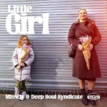Missfly & Deep Soul Syndicate – Little Girl