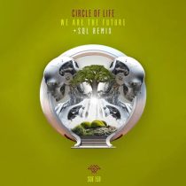Circle of Life – We are the Future