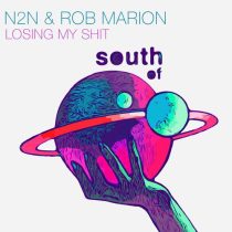 N2N & Rob Marion – Losing My Shit
