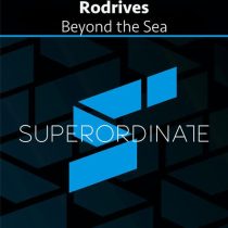 Rodrives – Beyond the Sea