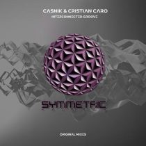 Casnik & Cristian Caro – Interconnected Groove