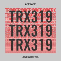 Apexape – Love With You
