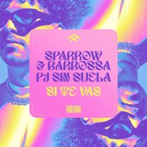 Sparrow & Barbossa & Pj Sin Suela – Si Te Vas
