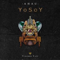 Ahau – YoSoY