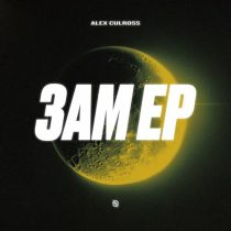 Alex Culross – 3AM EP