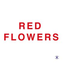 Findlay Brown, Kenneth Bager, Anders Ponsaing & Kasper Tranberg – Red Flowers