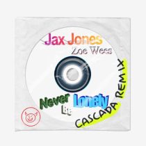 Cascada, Jax Jones – Never Be Lonely (Cascada Extended Remix)