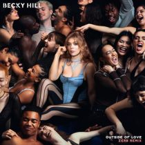Becky Hill, Zerb – Outside Of Love (Zerb Remix)