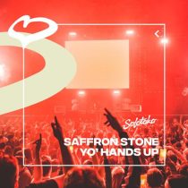 Saffron Stone – Yo’ Hands Up (Extended Mix)