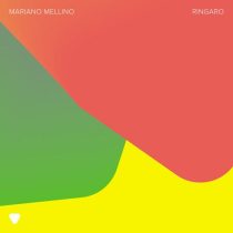 Mariano Mellino – Ringaro (Extended Version)