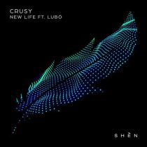 Crusy & Lubó – New Life (feat. Lubó)