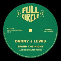 Danny Harrison, Danny J Lewis, Dannielle Gaha – Spend The Night (feat. Dannielle Gaha)