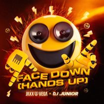 DJ Junior, Jaxx & Vega – Face Down (Hands Up)