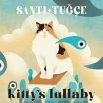 Santi & Tuğçe – Kitty’s Lullaby