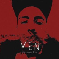 Jose Vizcaino, Isa – VEN (feat. Isa)