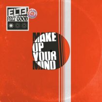 ELTE – Make Up Your Mind
