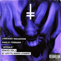 Paolo Ferrara, Lorenzo Raganzini – Aerials (Remixes Vol. 2)