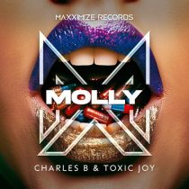 Charles B, Toxic Joy – Molly (Extended Mix)