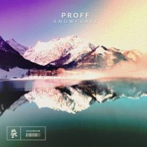 PROFF – Snowflake – Extended Mix