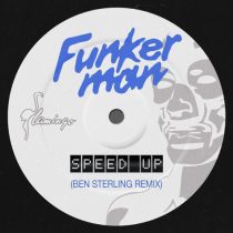 Funkerman – Speed Up – Ben Sterling Remix