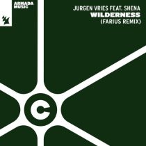Shena & Jurgen Vries – Wilderness – Farius Remix