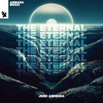 Jose Amnesia – The Eternal – Pulser Remix