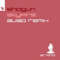 Shogun – Skyfire – AVAO Remix