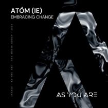 Atóm (IE) – Embracing Change