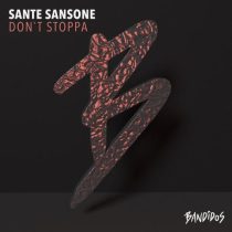 Sante Sansone – Don’t Stoppa