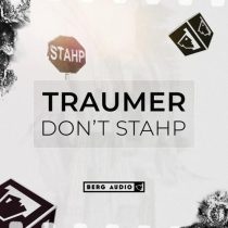 Traumer – Don’t Stahp