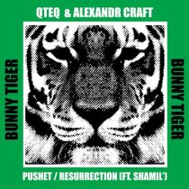 Alexandr Craft, QTEQ, Shamil’ – Pushet / Resurrection