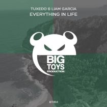 Tuxedo, Liam Garcia – Everything In Life