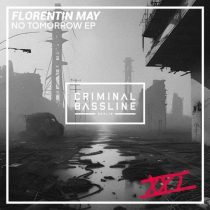 Florentin May – No Tomorrow