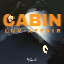 Cabin Luv Affair – Cécille presents