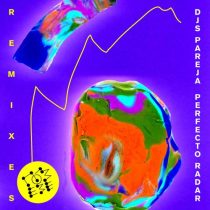DJs Pareja – Perfecto Radar Remixes Pt. 1