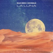 Eran Hersh, Bohemian – La Luna