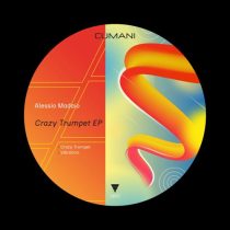 Alessio Madaio – Crazy Trumpet EP