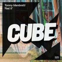 Tommy Mambretti – Feel It