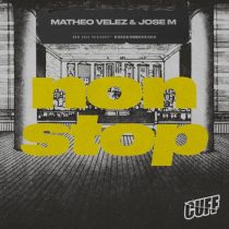 Jose M, Matheo Velez – Non Stop