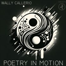 Wally Callerio – Poetry In Motion