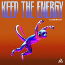 Ekko & Sidetrack – Keep The Energy