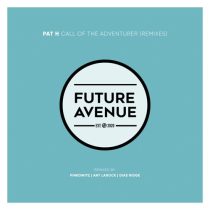 Pat H – Call of the Adventurer (Remixes)