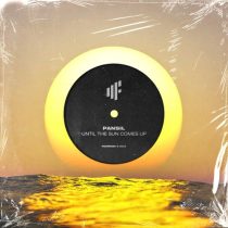 Pansil – Until the Sun Comes Up