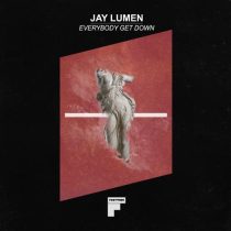 Jay Lumen – Everybody Get Down