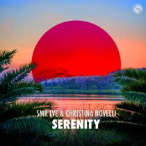Christina Novelli, SMR LVE – Serenity