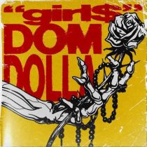Dom Dolla – girl$ (Extended)