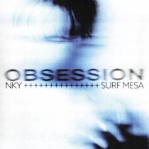 Surf Mesa, NKY – Obsession (Extended Mix)