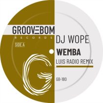 DJ Wope – Wemba (Luis Radio Remix)