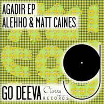 Alehho, Matt Caines – Agadir Ep
