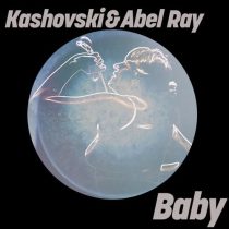 Abel Ray, Kashovski – Baby